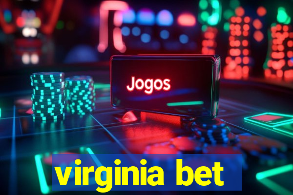 virginia bet