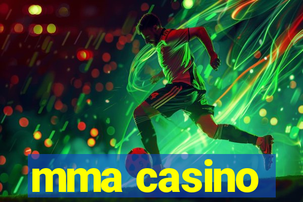 mma casino