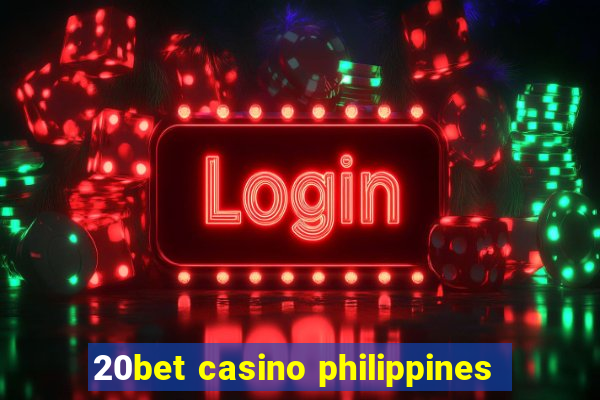 20bet casino philippines