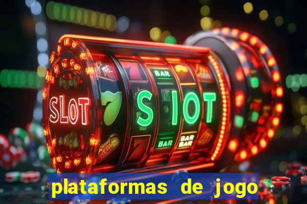 plataformas de jogo que pagam no cadastro