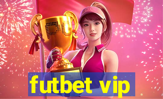 futbet vip