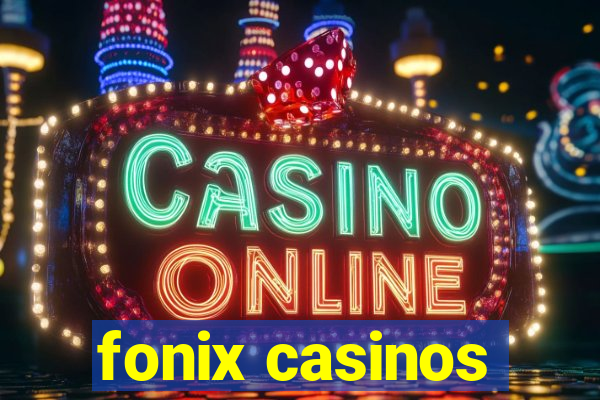 fonix casinos