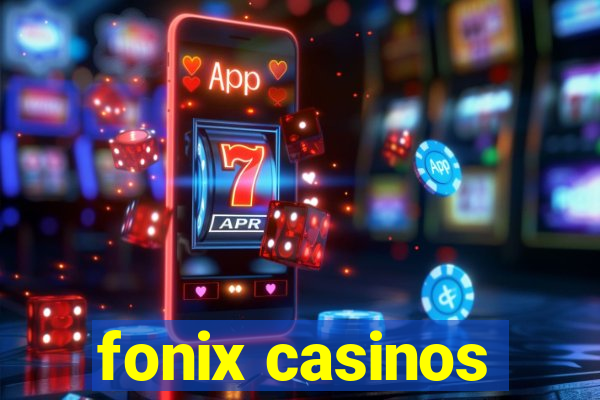 fonix casinos