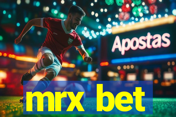 mrx bet