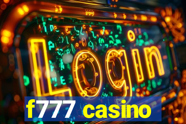 f777 casino