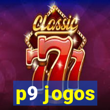 p9 jogos