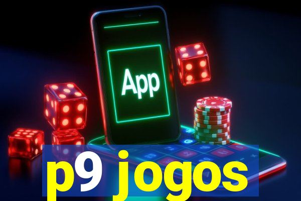 p9 jogos