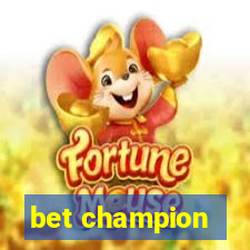 bet champion