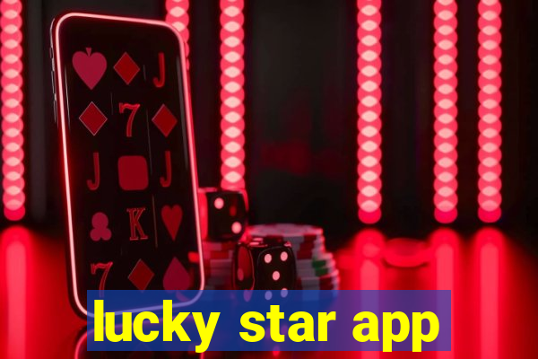 lucky star app