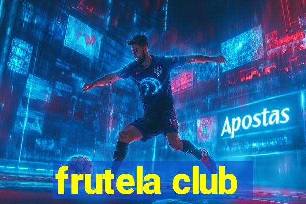 frutela club