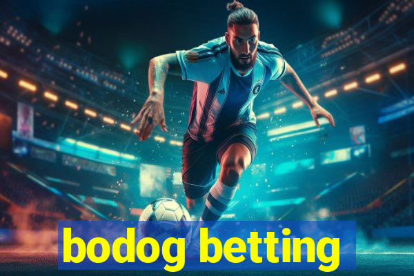 bodog betting