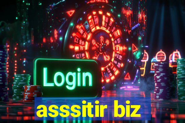 asssitir biz