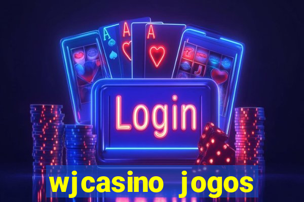 wjcasino jogos slots premium