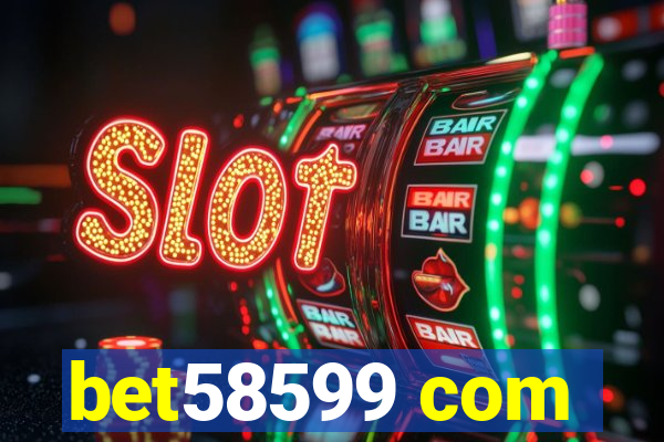 bet58599 com