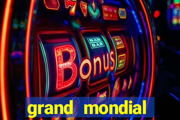 grand mondial casino games