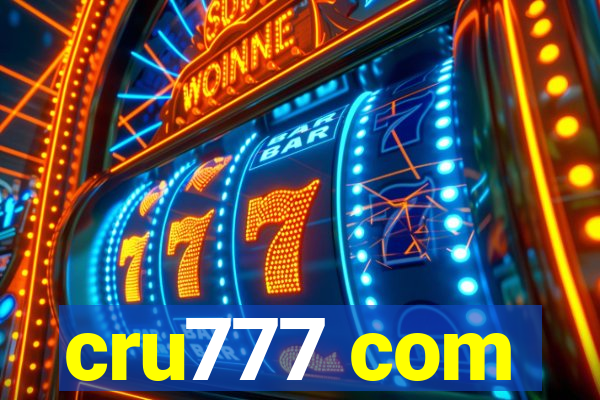 cru777 com