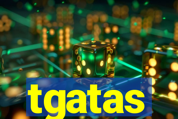 tgatas