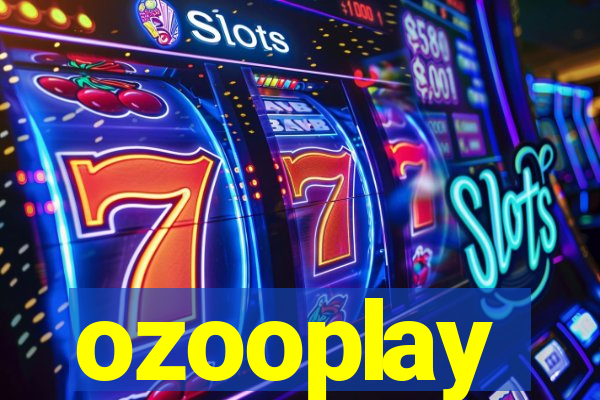 ozooplay