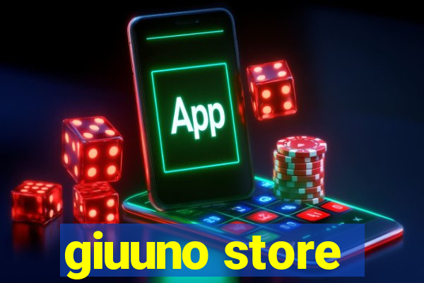 giuuno store