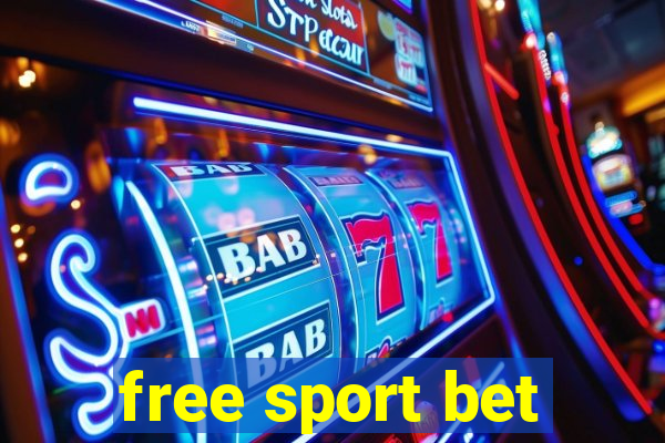 free sport bet