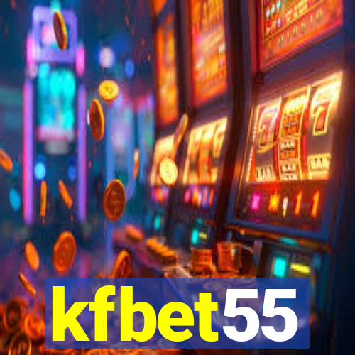 kfbet55