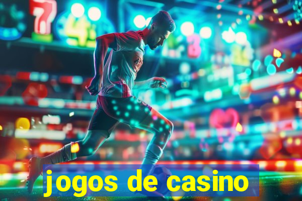 jogos de casino