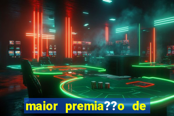 maior premia??o de jogos online