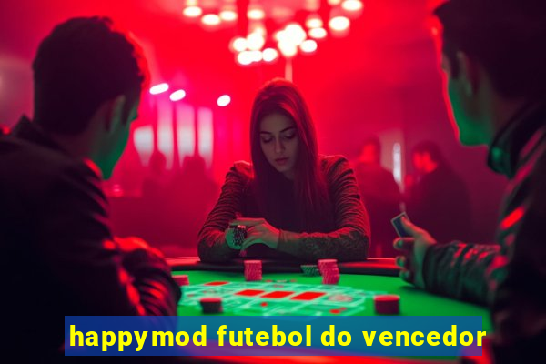 happymod futebol do vencedor