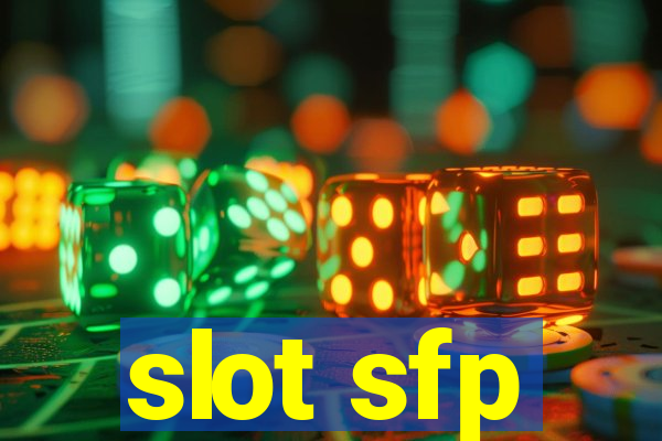 slot sfp