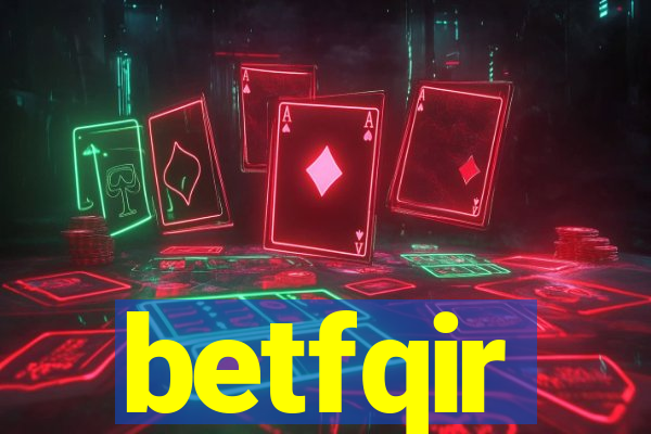 betfqir