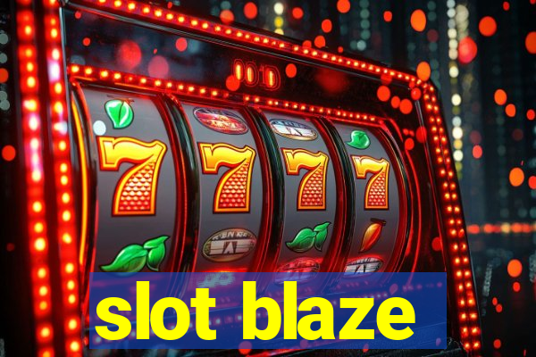 slot blaze