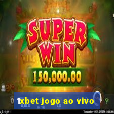 1xbet jogo ao vivo