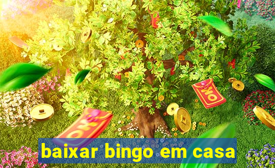 baixar bingo em casa