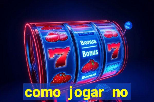 como jogar no fortune tigre