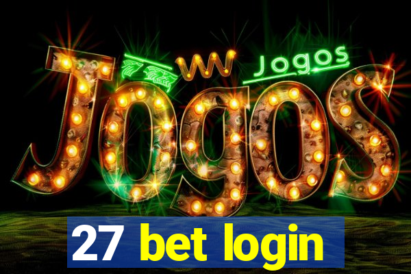 27 bet login