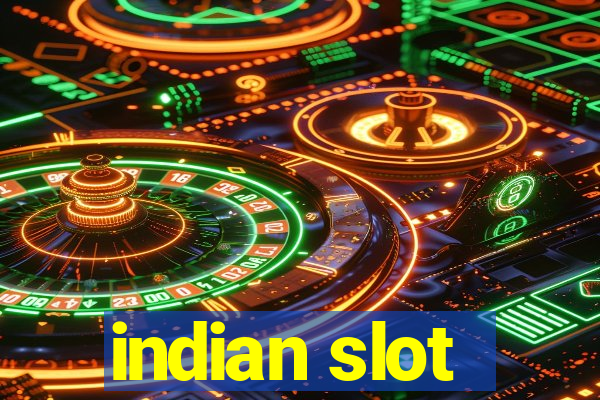 indian slot