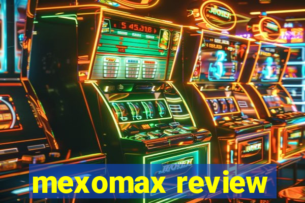 mexomax review