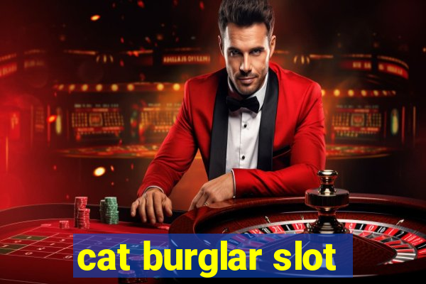 cat burglar slot