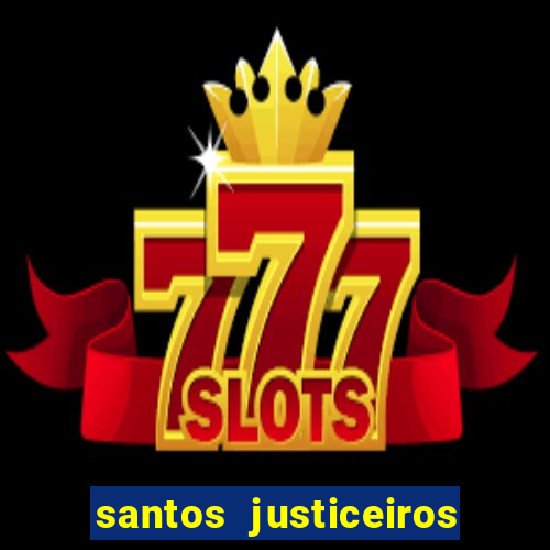 santos justiceiros 2 dublado torrent