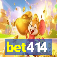 bet414