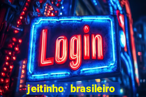 jeitinho brasileiro slot demo