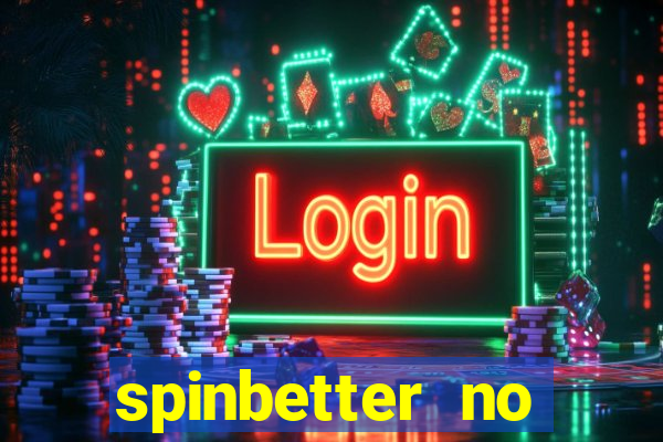 spinbetter no deposit bonus