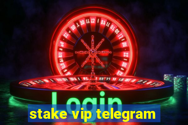 stake vip telegram