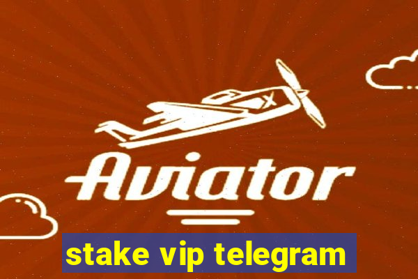 stake vip telegram