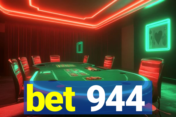 bet 944