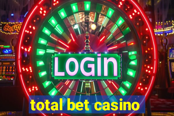 total bet casino