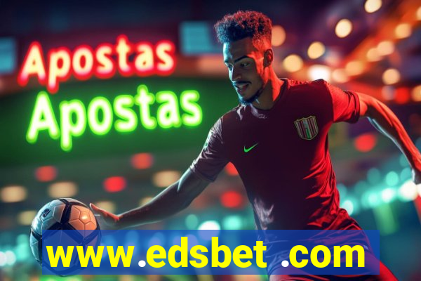 www.edsbet .com