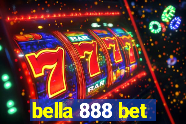 bella 888 bet