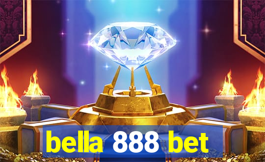 bella 888 bet