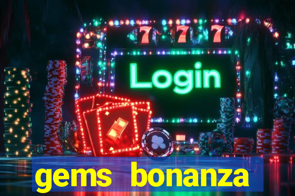 gems bonanza pragmatic play